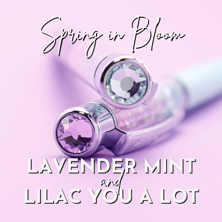 Spring's Freshest Writes: Lavender Mint & Lilac You A Lot Pens